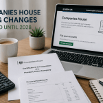Companies House Filing Changes Delayed Until 2028 – What Small Businesses Need to Know